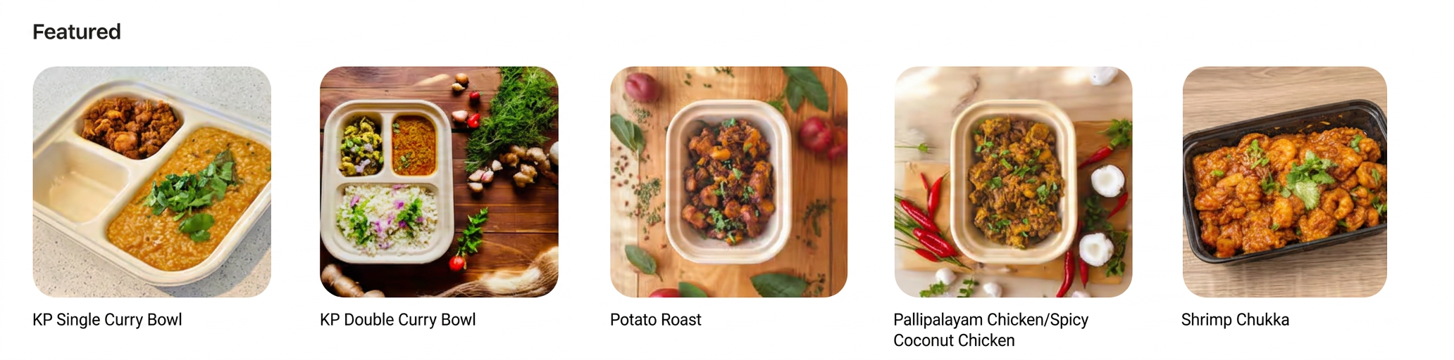 Featured Kolapasi bowls — KP Single Curry Bowl, KP Double Curry Bowl, Potato Roast, Pallipalayam Chicken, and Shrimp Chukka